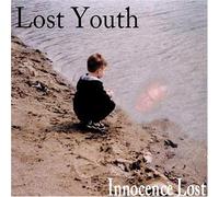 Lost Youth - Innocence Lost