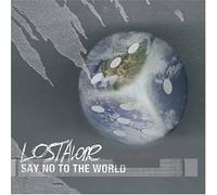 Lostalone - Say No to the World