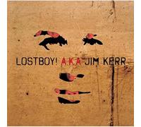 Lostboy! A.K.A Jim Kerr - Lostboy!
