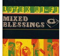 Lotek Hi Fi - Lotek Hi Fi "Mixed Blessings" CD