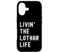 Lothar Living The Lothar Life Name Case for iPhone 17
