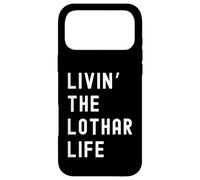 Lothar Living The Lothar Life Name Case for iPhone 17 Pro Max