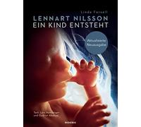Lothar Schneider Lennart Nilsson Lars Hamberge Ein Kind entsteht: Ak (Hardback)