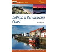 Lothian & Berwickshire Coast : 60 Walks