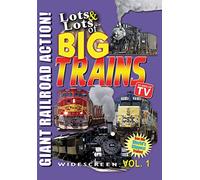 Lots and Lots Of Big Trains Vol. 1 [DVD] [Region 1] [US Import] [NTSC]