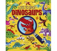 Lots to Spot: Dinosaurs