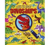 Lots to Spot: Dinosaurs