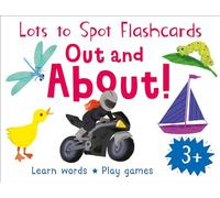 Lots to Spot Flashcards: Out and About!: An Interactive Educational Set for Building Early Vocabulary and Number Skills