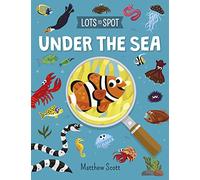 Lots to Spot: Under the Sea