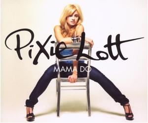 Lott,Pixie - Mama Do (2-Track)