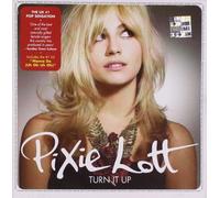 Lott, Pixie - Turn It Up