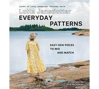 Lotta Jansdotter Everyday Patterns: easy-sew pieces to mix and match