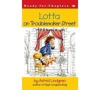 Lotta on Troublemaker Street – Ready-For-Chapters – Aladdin