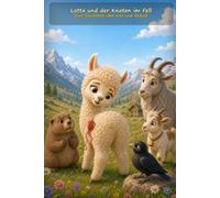 Lotta und der Knoten im Fell: Eine Geschichte über Wut und Geduld