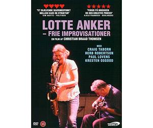Lotte Anker - Free Improvisation