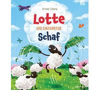 Lotte - das einzigartige Schaf