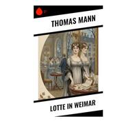 Lotte in Weimar