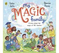 Lotte Jeffs My Magic Family Paperback Book Lotte Jeffs Multicolor