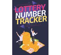 Lottery Number Tracker: Gifts For Lottery Players , Track your numbers , Accessory For Buying Lottery Ticket Journal