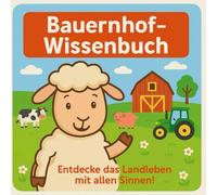 Lotti auf dem Bauernhof - Das große Mitmach-Wissenbuch für Kinder: Mit Lotti lernen, rätseln und entdecken: Tiere, Traktoren, Felder & Bauernhofleben - ab 4 Jahren