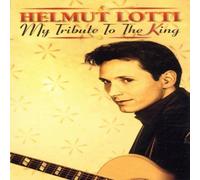 Lotti,helmut - My Tribute To The King [CASSETTE]