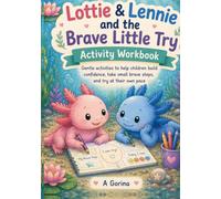 Lottie and Lennie and the brave little try