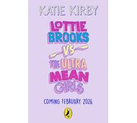 Lottie Brooks vs The Ultra Mean Girls (Lottie Brooks, 8)