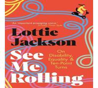 Lottie Jackson See Me Rolling Paperback Book Lottie Jackson Multicolor