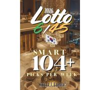 Lotto 6/45 2026: Smart 104+ Picks Per Week (Korean Luck Series 2026)