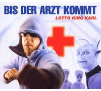 Lotto King Karl er Arzt Kommt [Import]
