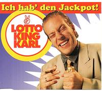 Lotto King Karl - Ich Hab' Den Jackpot
