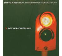 Lotto King Karl - Rotverschiebung