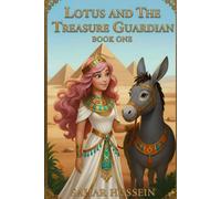 Lotus and the Treasure Guardian (Lotus adventures)