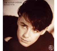 Lotus Eaters - No Sense Of Sin