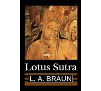 Lotus Sutra Secrets (Secrets in the Sacred Texts)
