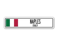 Lotusworld New Road Sign NAPLES ITALY Street Sign Italian flag city country road wall tin Sign 4x16 inches