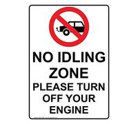 Lotusworld New Warning Sign No Idling Zone Please Turn Off Your Engine Sign 8x12 inches