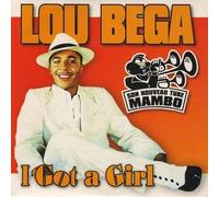 Lou Bega - I Got A Girl