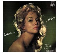 Lou Bennett - Dansez Et Rrêvez + 7 Bonus Tracks