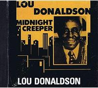Lou Donaldson - midnight creeper (UK Import)