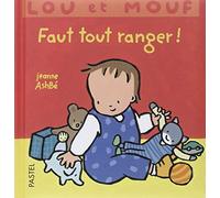 lou et mouf faut tout ranger