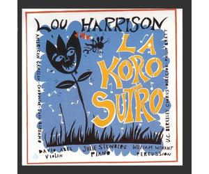 Lou Harrison: La Koro Sutro