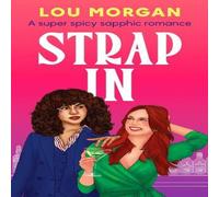 Lou Morgan Strap In Paperback Book Lou Morgan Multicolor