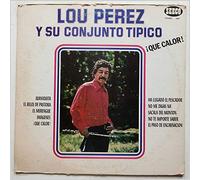 Lou Perez y Su Conjunto Tipico - Lou Perez y Su Conjunto Tipico