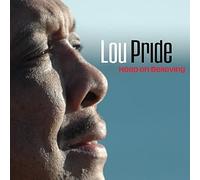 Lou Pride - Keep on Believing