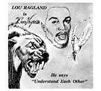 Lou Ragland - Understand Each Other [Import]