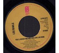 Lou Rawls - You'll Never Find Another Love Like Mine-7" 45