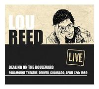Lou Reed - Dealing on the Boulevard - Paramount Theater, Denver, CO April 13th 1989