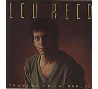 Lou Reed - Growing Up In Public