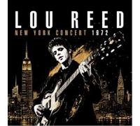 LOU REED - NEW YORK CONCERT 1972